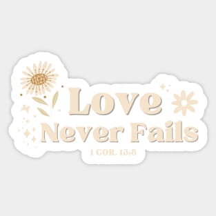 Love Never Fails - 1 Corinthians 13:8 Bible Verse Sticker